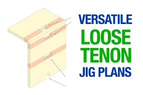 Loose Tenon Jig Plans